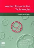 Gerris / Olivennes / de Sutter |  Assisted Reproductive Technologies Quality and Safety | Buch |  Sack Fachmedien