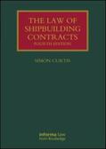 Curtis |  The Law of Shipbuilding Contracts | Buch |  Sack Fachmedien