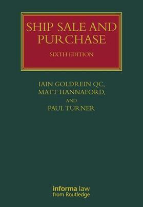 Goldrein / Hannaford / Turner | Ship Sale and Purchase | Buch | 978-1-84214-587-6 | sack.de