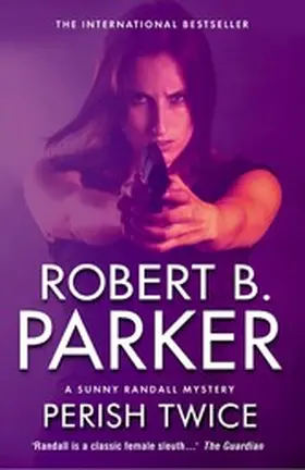 Parker |  Perish Twice | eBook | Sack Fachmedien