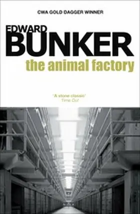Bunker |  The Animal Factory | eBook | Sack Fachmedien