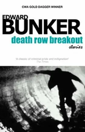 Bunker |  Death Row Breakout Stories | eBook | Sack Fachmedien
