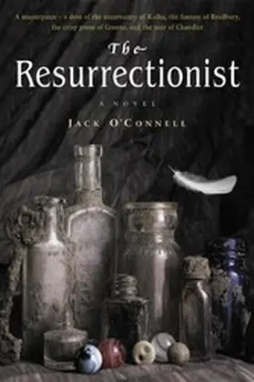 O'Connell |  The Resurrectionist | eBook | Sack Fachmedien