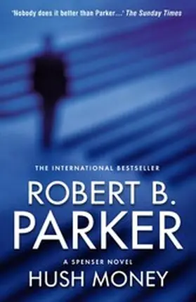Parker |  Hush Money | eBook | Sack Fachmedien