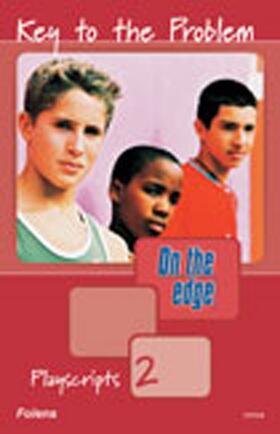 Gould |  On the edge: Playscripts for Level A Set 2 - Key to the Problem | Buch |  Sack Fachmedien