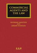 Saintier / Scholes |  Commercial Agents and the Law | Buch |  Sack Fachmedien