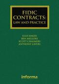 Lavers / Baker / Mellors |  FIDIC Contracts: Law and Practice | Buch |  Sack Fachmedien