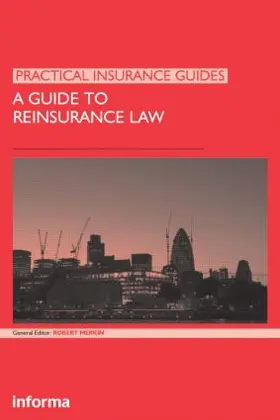 Merkin | A Guide to Reinsurance Law | Buch | 978-1-84311-678-3 | www.sack.de