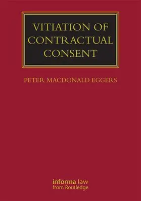 MacDonald Eggers | Vitiation of Contractual Consent | Buch | 978-1-84311-814-5 | www.sack.de