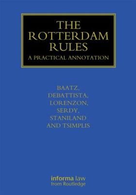 Baatz / Debattista / Lorenzon | The Rotterdam Rules | Buch | 978-1-84311-824-4 | sack.de