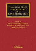LaBrosse / Olivares-Caminal / Singh |  Financial Crisis Management and Bank Resolution | Buch |  Sack Fachmedien