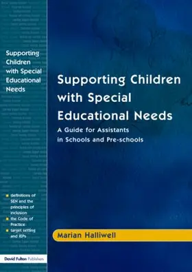 Halliwell | Supporting Children with Special Educational Needs | Buch | 978-1-84312-007-0 | sack.de
