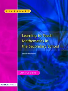 Goulding | Learning to Teach Mathematics, Second Edition | Buch | 978-1-84312-028-5 | www.sack.de