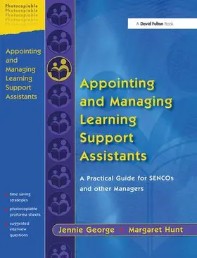 George / Hunt | Appointing and Managing Learning Support Assistants | Buch | 978-1-84312-062-9 | www.sack.de