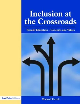Farrell | Inclusion at the Crossroads | Buch | 978-1-84312-118-3 | www.sack.de