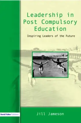 Jameson |  Leadership in Post-Compulsory Education | Buch |  Sack Fachmedien