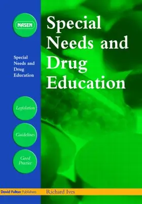 Ives |  Special Needs and Drug Education | Buch |  Sack Fachmedien