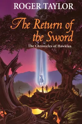 Taylor |  The Return of the Sword (The Chronicles of Hawklan, #5) | eBook | Sack Fachmedien