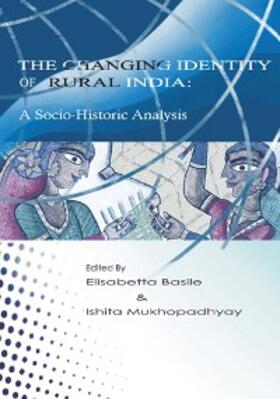 Basile / Mukhopadhyay |  The Changing Identity of Rural India | eBook | Sack Fachmedien