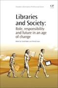 Baker / Evans |  Libraries and Society | Buch |  Sack Fachmedien
