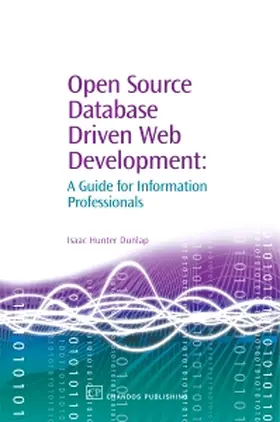 Dunlap |  Dunlap, I: OPEN SOURCE DATABASE DRIVEN WE | Buch |  Sack Fachmedien