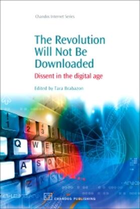 Brabazon | The Revolution Will Not Be Downloaded | Buch | 978-1-84334-459-9 | sack.de