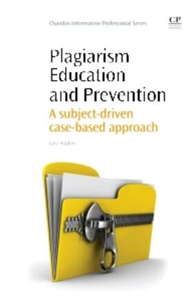 Bradley | Plagiarism Education and Prevention | Buch | 978-1-84334-584-8 | sack.de