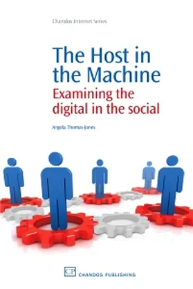 Thomas-Jones |  Thomas-Jones, A: HOST IN THE MACHINE | Buch |  Sack Fachmedien