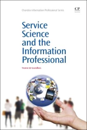de Grandbois | Service Science and the Information Professional | Buch | 978-1-84334-649-4 | sack.de