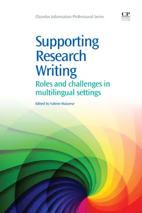 Matarese | Supporting Research Writing | Buch | 978-1-84334-666-1 | sack.de