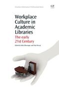 Blessinger / Hrycaj |  WORKPLACE CULTURE IN ACADEMIC | Buch |  Sack Fachmedien