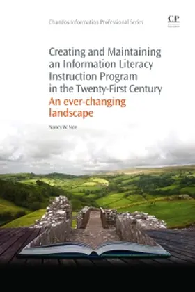 Noe |  Creating and Maintaining an Information Literacy Instruction | Buch |  Sack Fachmedien
