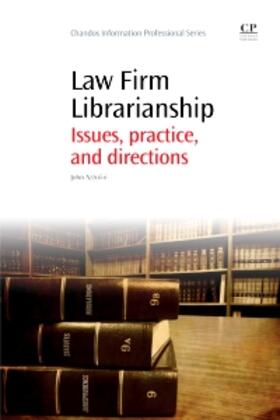Azzolini |  Law Firm Librarianship: Issues, Practice and Directions | Buch |  Sack Fachmedien