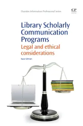 Gilman |  Library Scholarly Communication Programs | Buch |  Sack Fachmedien