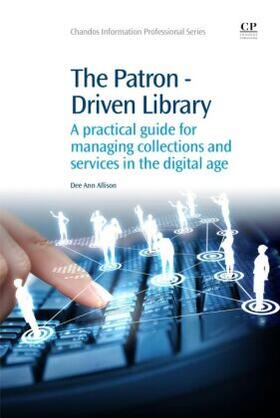 Allison |  Patron-Driven Library | Buch |  Sack Fachmedien