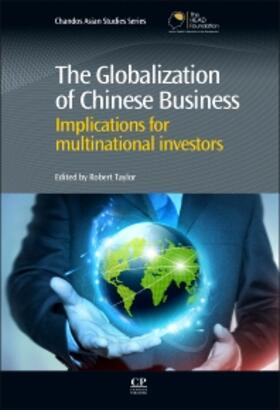 Taylor | The Globalisation of Chinese Business | Buch | 978-1-84334-768-2 | sack.de