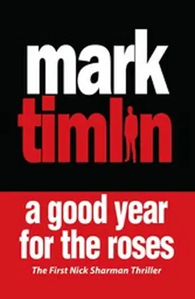 Timlin |  A Good Year for the Roses | eBook | Sack Fachmedien