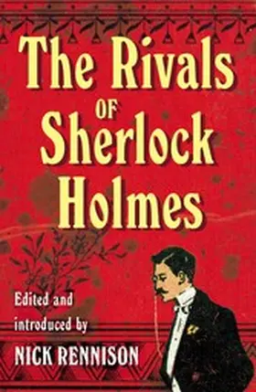 Rennison | The Rivals of Sherlock Holmes | E-Book | www.sack.de
