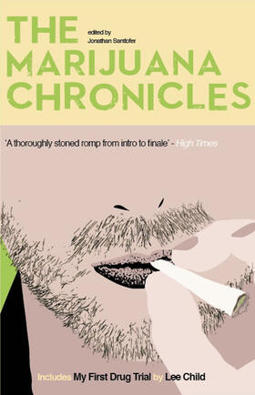 The Marijuana Chronicles | Buch | 978-1-84344-259-2 | www.sack.de