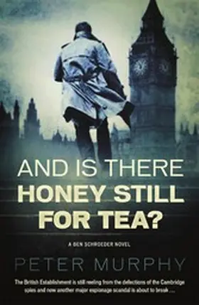 Murphy |  And Is There Honey Still For Tea? | eBook | Sack Fachmedien