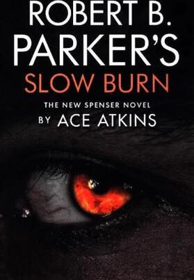 Atkins / Parker | Robert B. Parker's Slow Burn | Buch | 978-1-84344-873-0 | www.sack.de