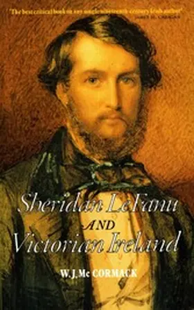 McCormack / Wallace |  Sheridan Le Fanu and Victorian Ireland | eBook | Sack Fachmedien