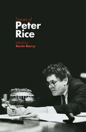 Barry |  Traces Of Peter Rice | eBook | Sack Fachmedien