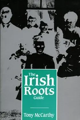 McCarthy |  The Irish Roots Guide | eBook | Sack Fachmedien
