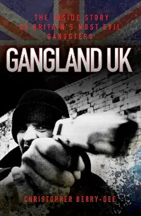 Berry-Dee | Gangland UK | E-Book | sack.de