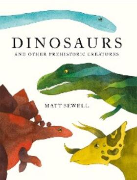 Sewell |  Dinosaurs | eBook | Sack Fachmedien