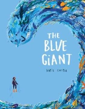 Cottle |  The Blue Giant | eBook | Sack Fachmedien