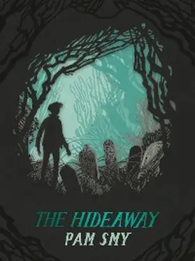Smy |  The Hideaway | eBook | Sack Fachmedien
