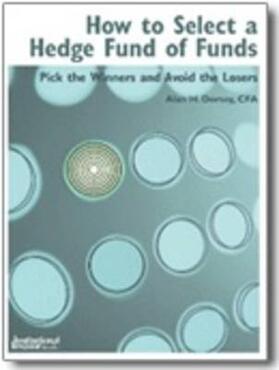 Dorsey |  How to Select a Hedge Fund of Funds | Buch |  Sack Fachmedien