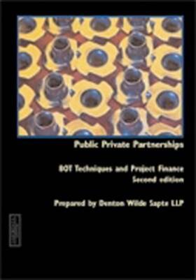 Public Private Partnerships: BOT techniques and project finance | Buch | 978-1-84374-275-3 | sack.de